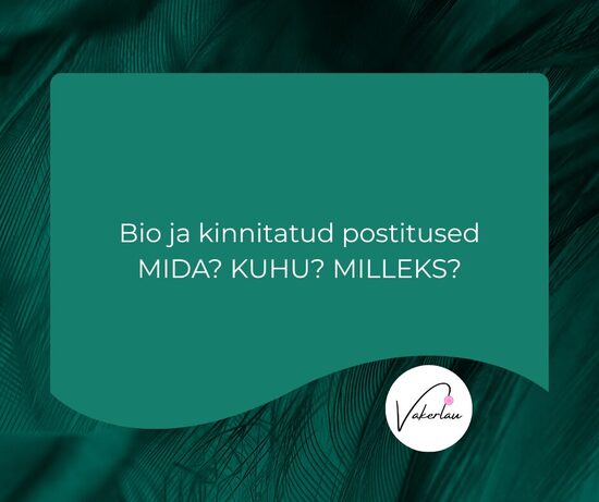 Bio ja kinnitatud postitused. Mida, kuhu ja milleks?